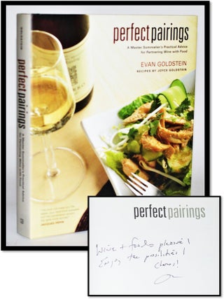 Item #011353 Perfect Pairings: A Master Sommelier's Practical Advice for Partnering Wine with...