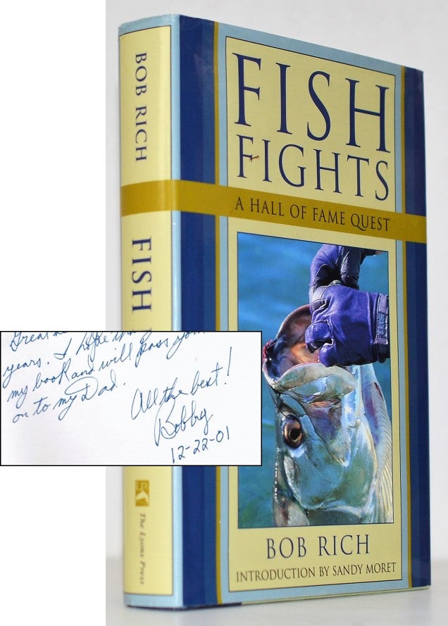 Item #011427 Fish Fights: A Hall of Fame Quest. Bob Rich.