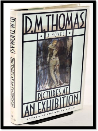 Item #011457 Pictures at an Exhibition. D. M. Thomas