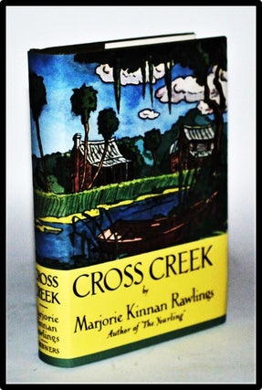Cross Creek [Facsimile Dust Jacket]