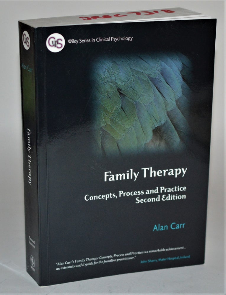 Item #011579 Family Therapy: Concepts, Process and Practice (Wiley Series in Clinical Psychology). Alan Carr.