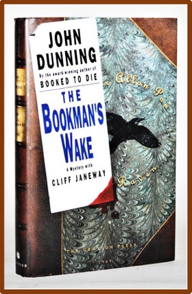 Item #011656 The Bookman's Wake: A Mystery With Cliff Janeway. John Dunning