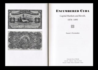Encumbered Cuba: Capital Markets and Revolt, 1878-1895