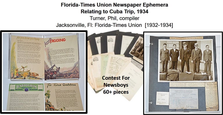 Item #011764 Florida-Times Union Newspaper Ephemera Relating to a Cuba Trip, 1934. Phil Turner, compiler.