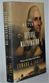 Item #011807 The Return of George Washington: 1783-1789. Edward J. Larson