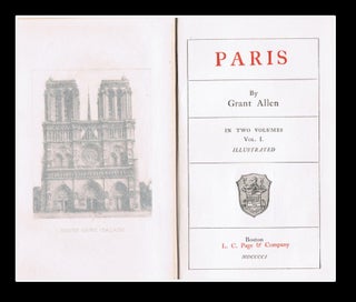 Paris [Two Volumes: Illustrated]