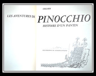 Les Adventures de Pinocchio Histoire d'un Pantin. [The Adventures of Pinocchio, History of a Puppet]