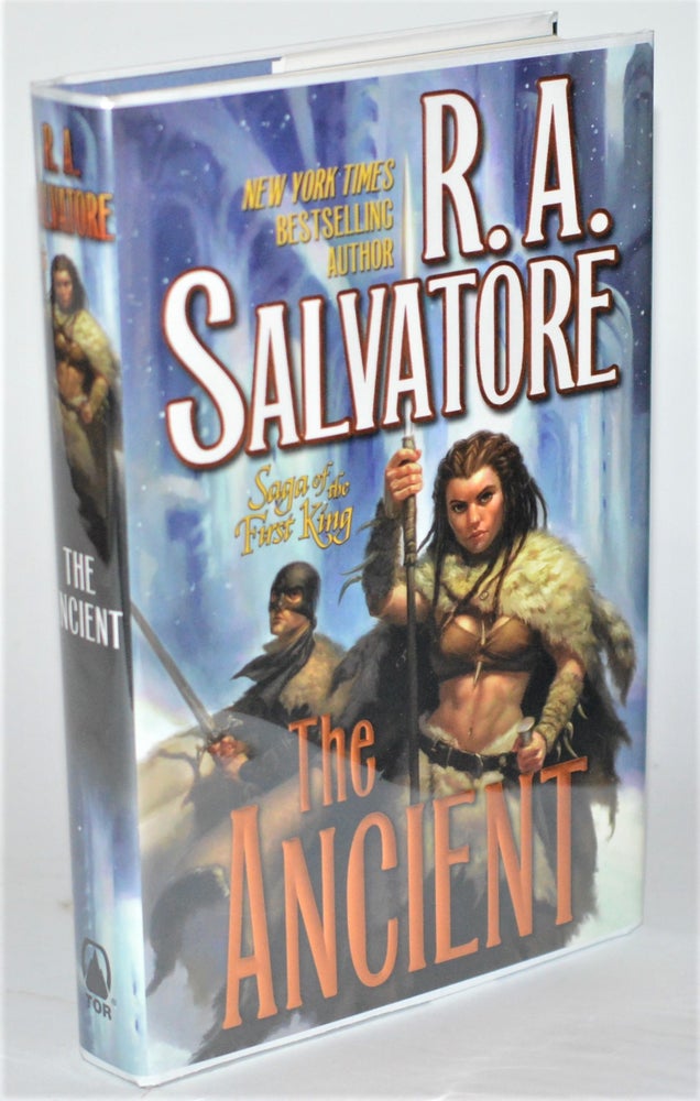 Item #012052 The Ancient (Saga of the First King). R. A. Salvatore.