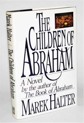 Item #012192 The Children of Abraham. Marek Halter, Lowell Bair