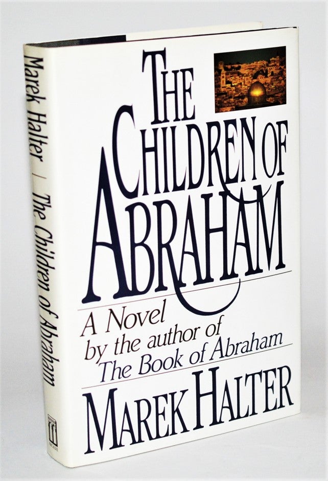 Item #012192 The Children of Abraham. Marek Halter, Lowell Bair.