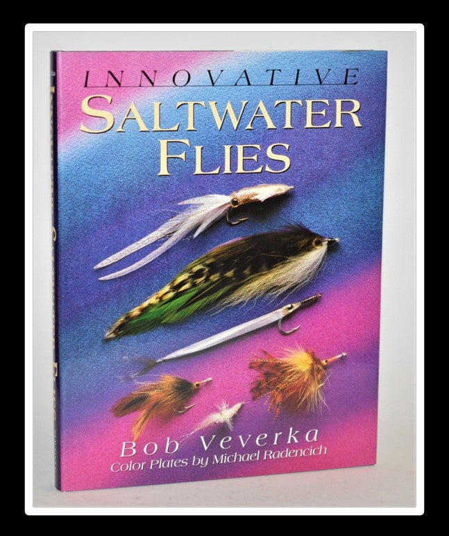 Innovative Saltwater Flies, Bob Ververka