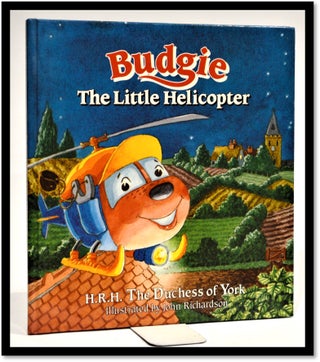 Item #012415 Budgie the Little Helicopter. H R. H. The Duchess Of York Ferguson