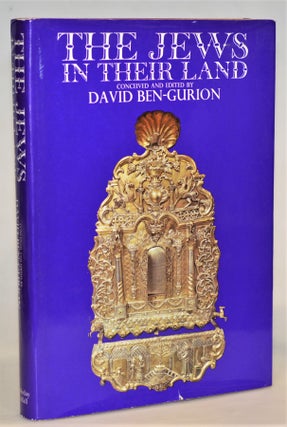 Item #012462 The Jews in their Land (A Windfall book). David Ben-Gurion, 1886 - 1973