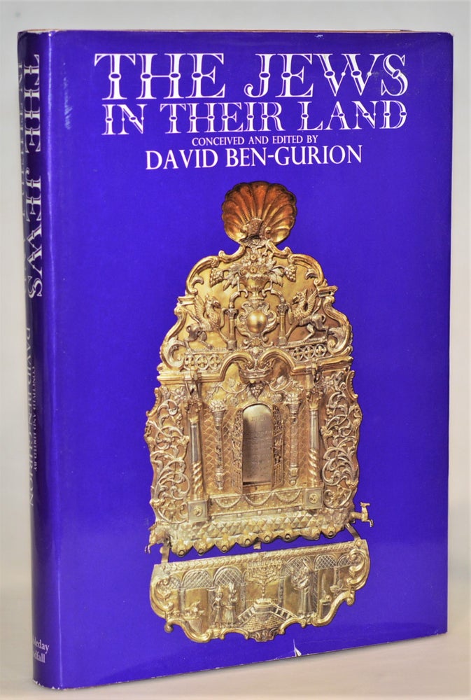 Item #012462 The Jews in their Land (A Windfall book). David Ben-Gurion, 1886 - 1973.
