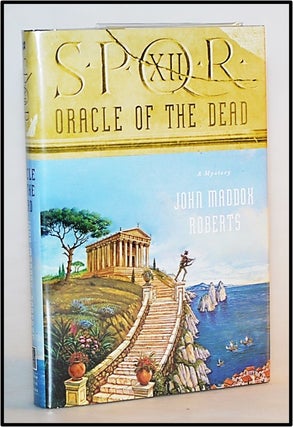 Oracle of the Dead (Book 12 of The SPQR Roman Mysteries. John Maddox Roberts.