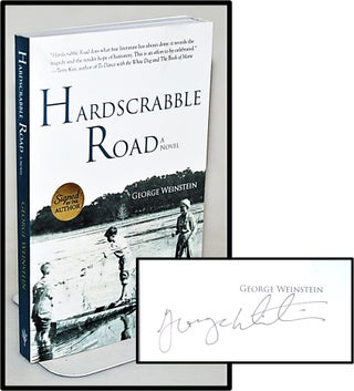 Hardscrabble Road. George Weinstein.