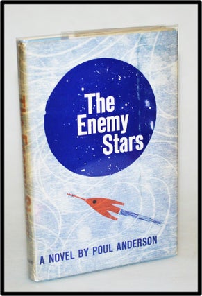 Item #012735 The Enemy Stars. Poul Anderson