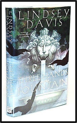 Item #012748 Three Hands in the Fountain (Marcus Didius Falco Mysteries #9). Lindsey Davis