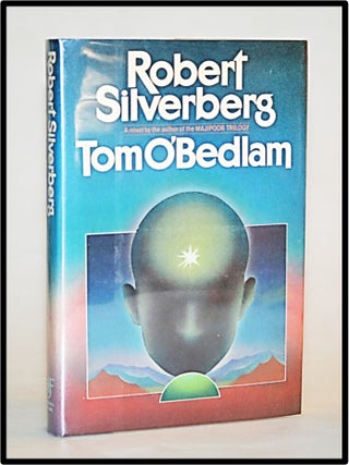 Item #012859 Tom O'Bedlam. Robert Silverberg