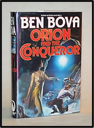 Item #012868 Orion and the Conqueror [Orion Series #4]. Ben Bova