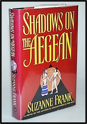 Item #012891 Shadows on the Aegean. Suzanne Frank