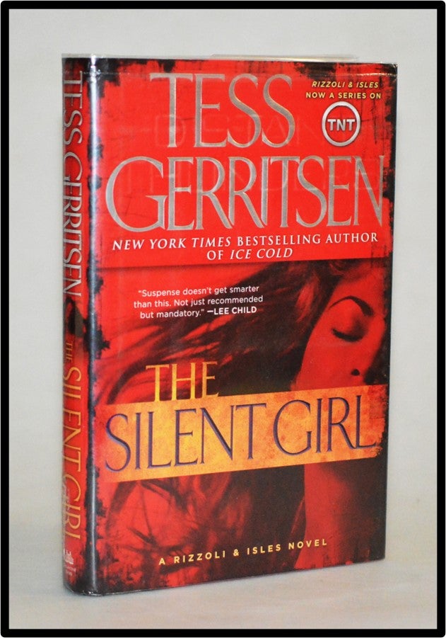 Item #012893 The Silent Girl (Rizzoli & Isles #9). Tess Gerritsen.