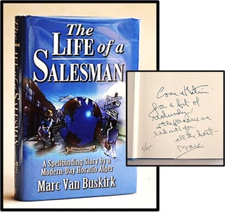 The Life of a Salesman. Marc Van Buskirk.