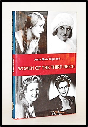 Item #012942 Women of the Third Reich. Anna Maria Sigmund
