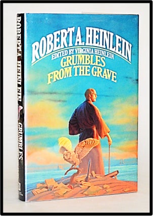 Item #012971 Grumbles from the Grave. Robert A. Heinlein, Virginia Heinlein