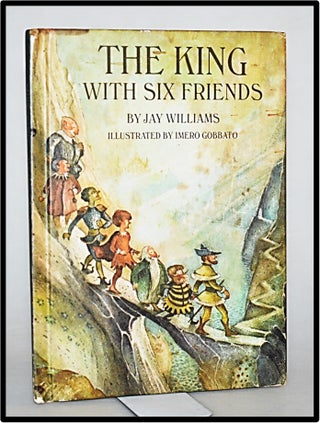 The King with Six Friends. Jay Williams.