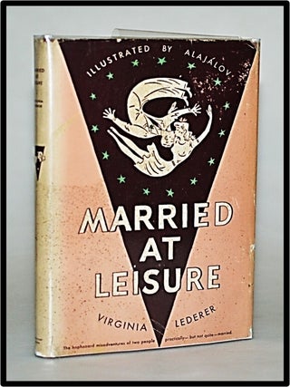 Item #013013 Married at Leisure. Virginia Lederer