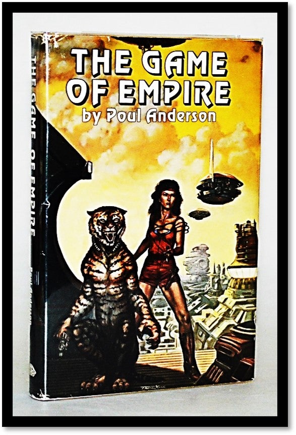 Item #013079 The Game of Empire. Poul Anderson.