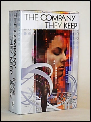 Item #013166 The Company They Keep. Kage Baker