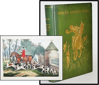 Item #013221 Nimrod's Hunting Tours, interspersed with Characteristic Anecdotes, Sayings, and...