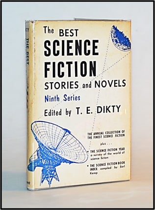 Item #013271 The Best Science Fiction Stories and Novels. Ninth Series. T. E. Dikty