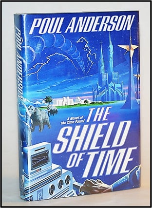 Item #013274 The Shield of Time. Poul Anderson