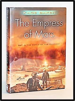 Item #013279 The Empress of Mars (The Company book 9). Kage Baker