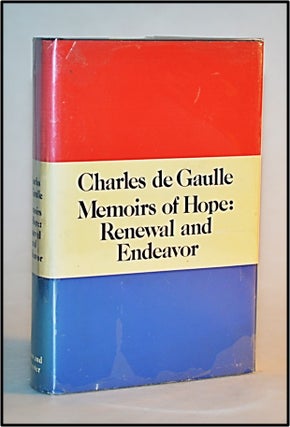 Item #013305 Memoirs of Hope: Renewal and Endeavor. Charles De Gaulle, Terence Kilmartin