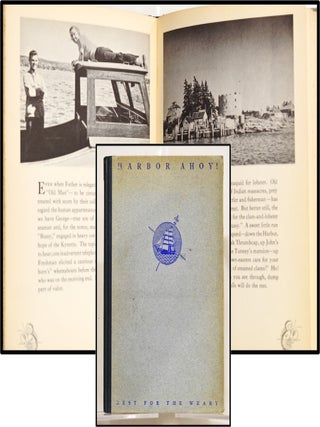 Item #013371 Harbor Ahoy! Rest for the Weary. Harold H. Kynett