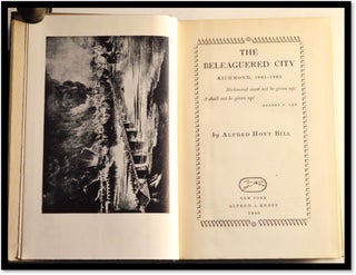 The Beleaguered City : Richmond 1861-1865 [Civil War]