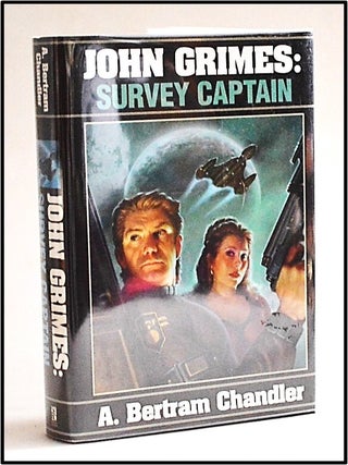 Item #013417 John Grimes: Survey Captain. A. Bertram Chandler