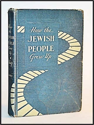 How the Jewish People Grew Up