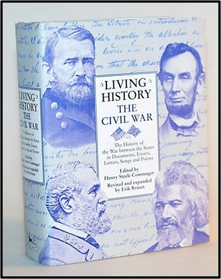 Item #013441 The Civil War: The History of the War Between the States in Documents, Essays,...