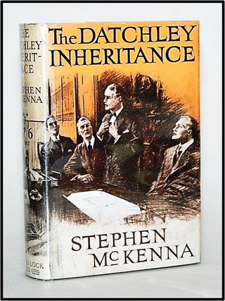Item #013471 The Datchley Inheritance. Stephen McKenna