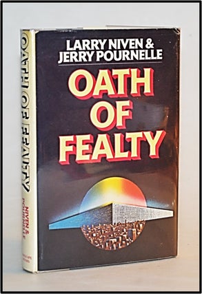 Item #013498 Oath of Fealty. Larry Niven, Jerry Pournelle