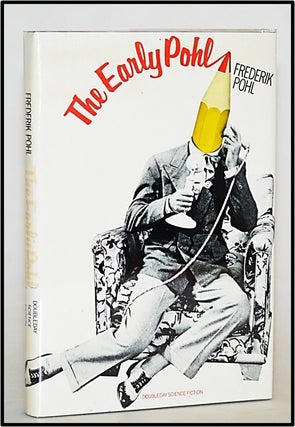 Item #013523 The Early Pohl. Frederik Pohl, James MacCreigh