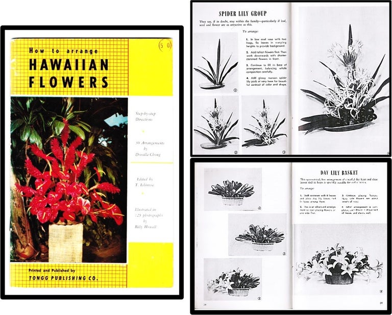 Item #013535 How to Arrange Hawaiian Flowers Step-by-step Directions. Drusilla Chong.
