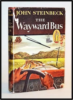 Item #013612 The Wayward Bus. John Steinbeck