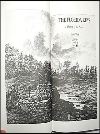 [Florida History] The Florida Keys: A History of the Pioneers