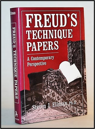 Item #013703 Freud's Technique Papers: A Contemporary Perspective. Steven J. Ellman